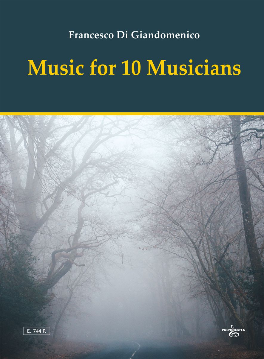 F. DI GIANDOMENICO - Music for 10 Musicians