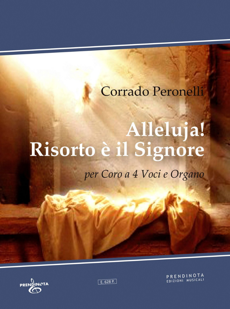 ALLELUJA! RISORTO È IL SIGNORE  (Corrado Peronelli)