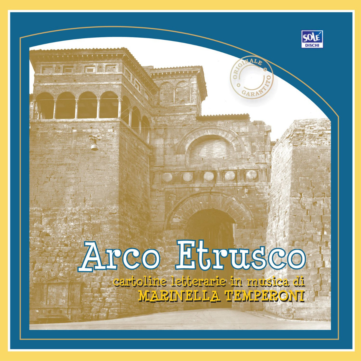 Arco Etrusco _ Marinella Temperoni