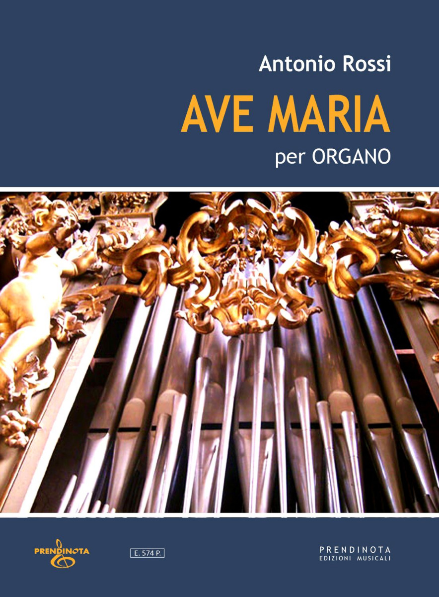 AVE MARIA per Organo  (A. Rossi)