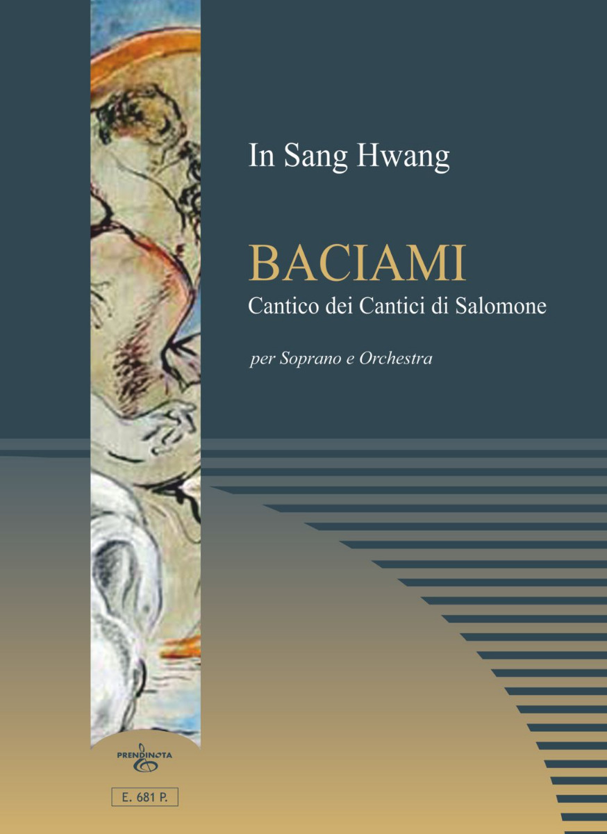 BACIAMI (HWANG In Sang) -Soprano e Orchestra