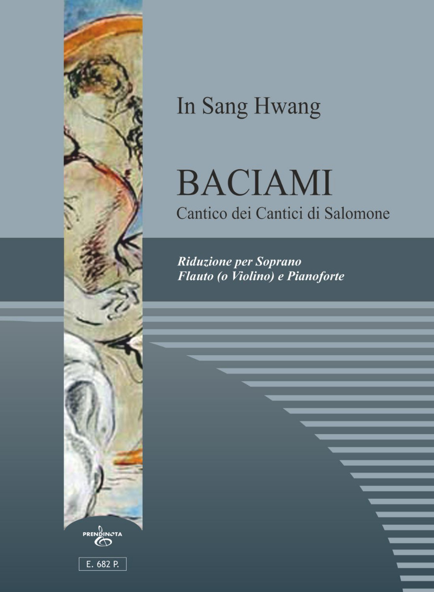  BACIAMI  (HWANG In Sang) - riduz. Sopr. fl. Pf.