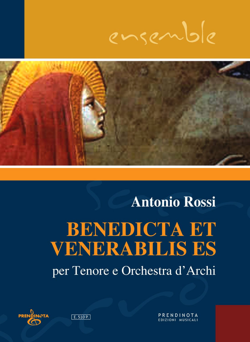 BENEDICTA ET VENERABILIS  (A. Rossi)