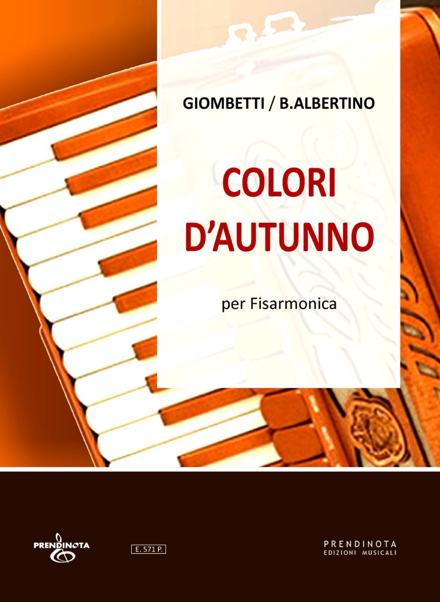 COLORI D’AUTUNNO  (Giombetti - B.Albertino)