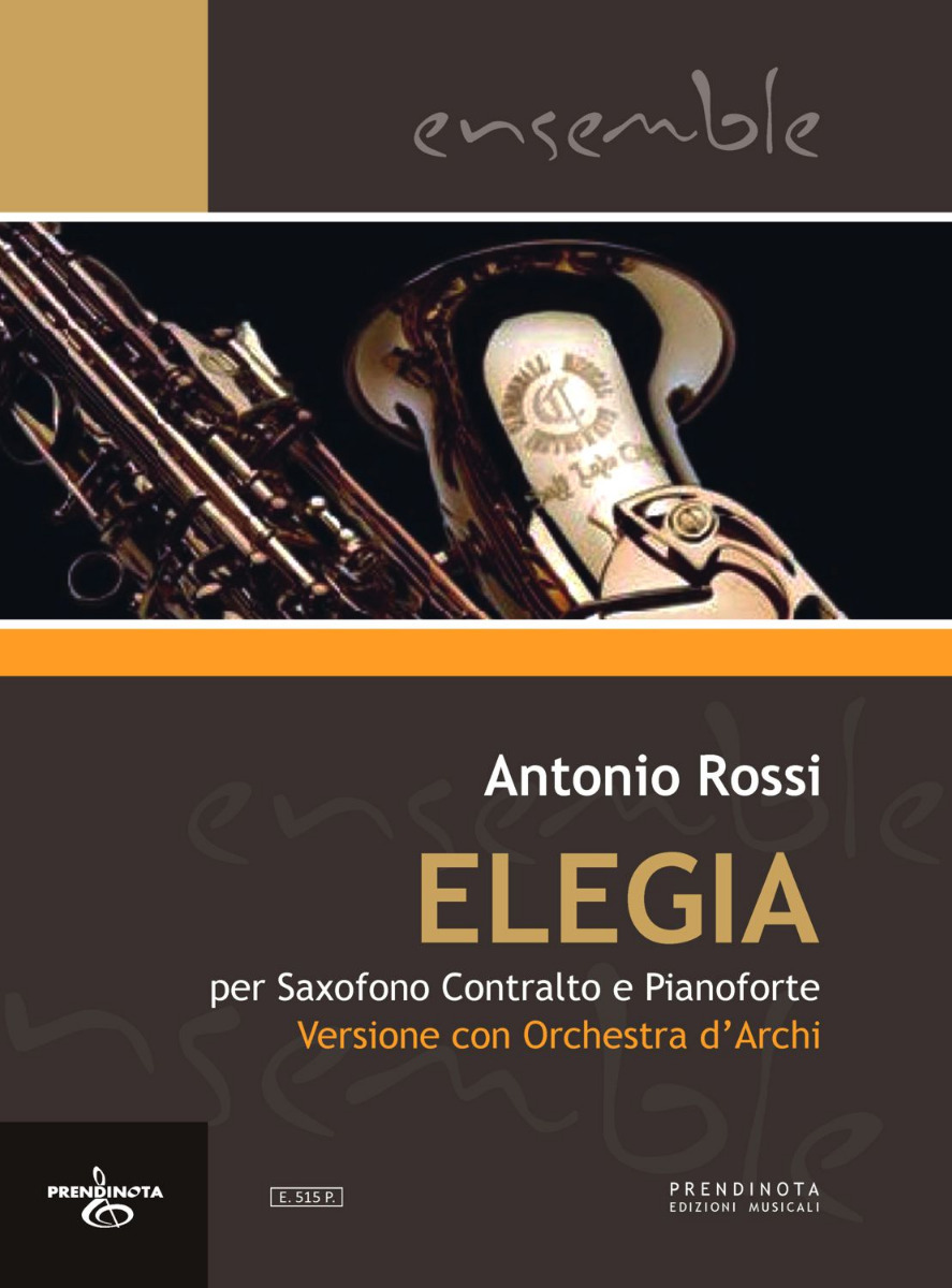 ELEGIA  (A. Rossi) Sax, Pianoforte e Orchestra d’Archi
