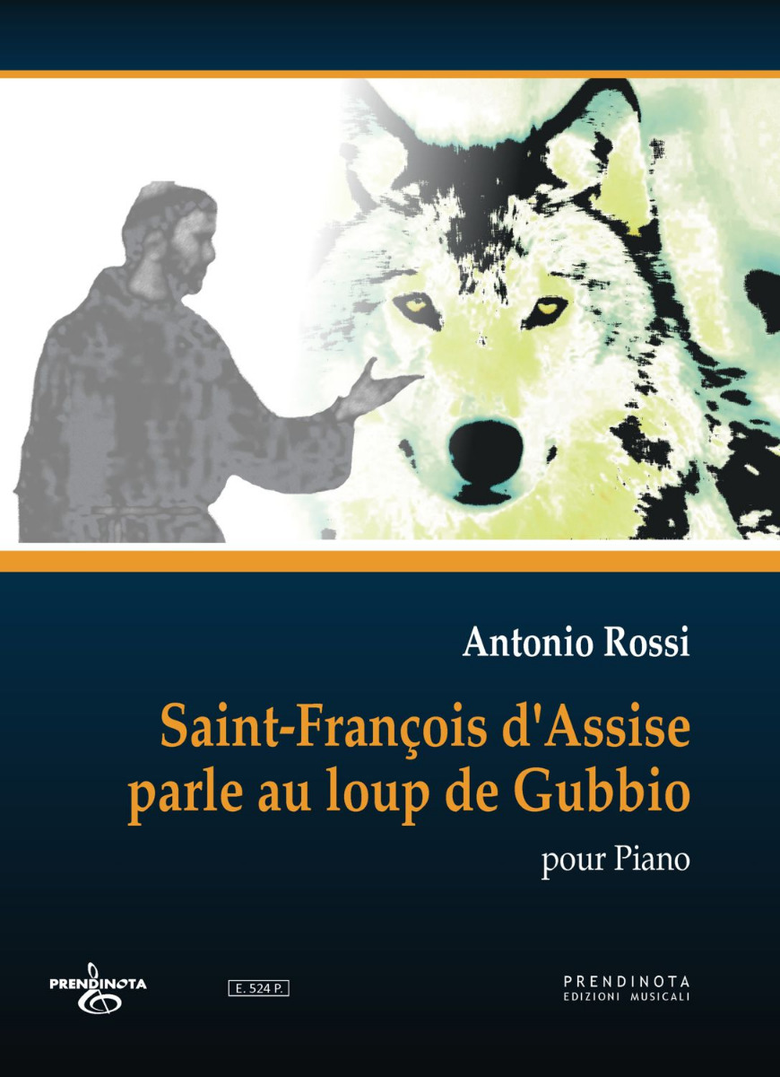 SAINT-FRANCOIS D'ASSISE PARLE AU LOUP DE GUBBIO  (A. Rossi)
