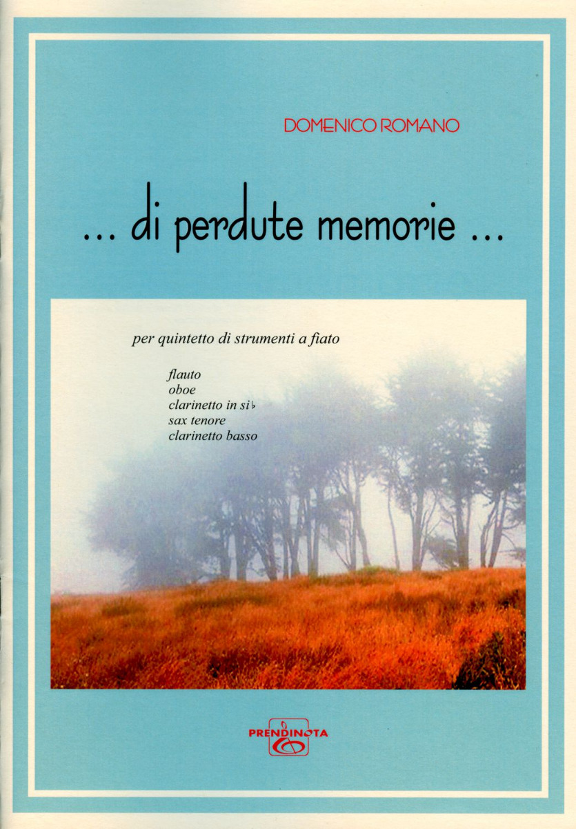 DI PERDUTE MEMORIE (D. Romano)