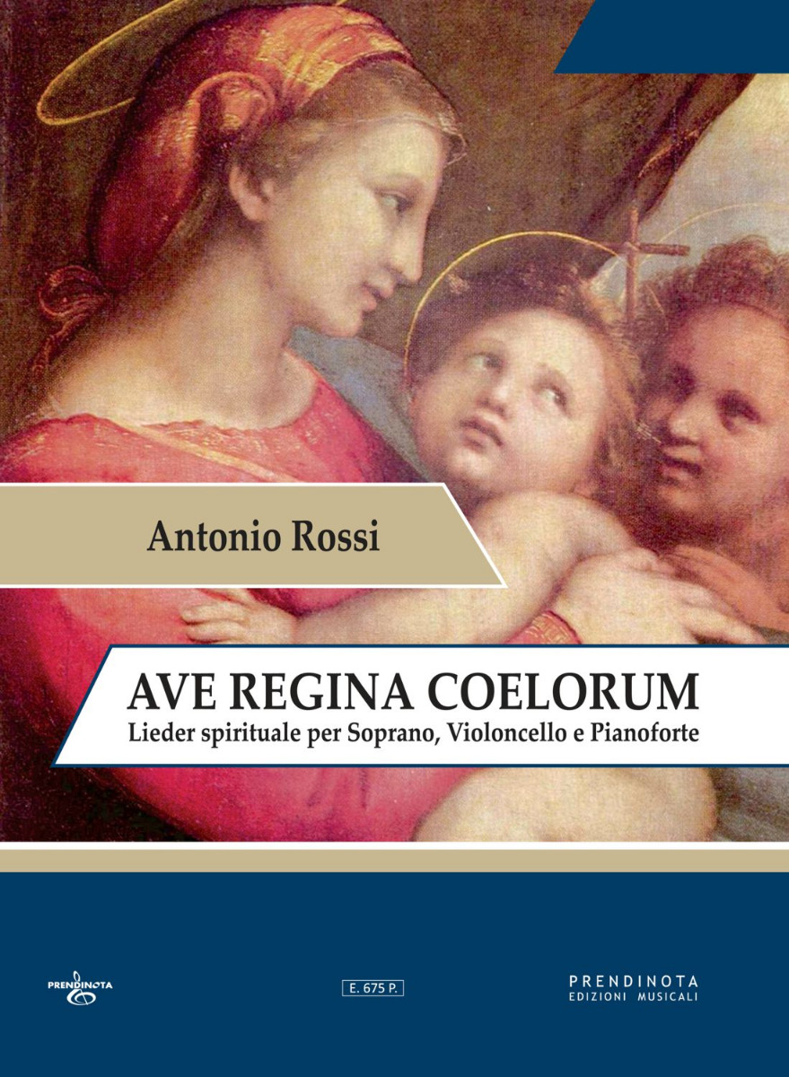 AVE REGINA COELORUM  (A. Rossi)