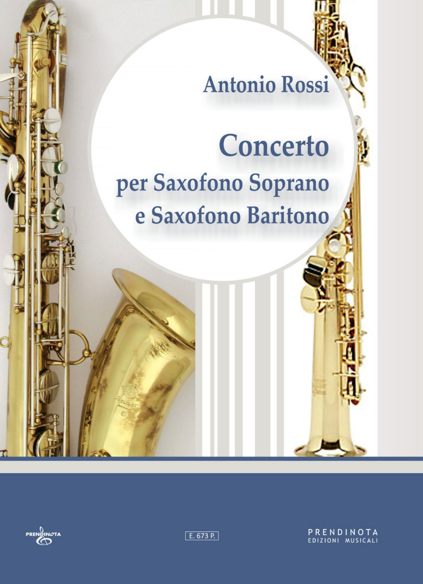 CONCERTO per Saxofono Soprano e Saxofono Baritono  (A. Rossi)