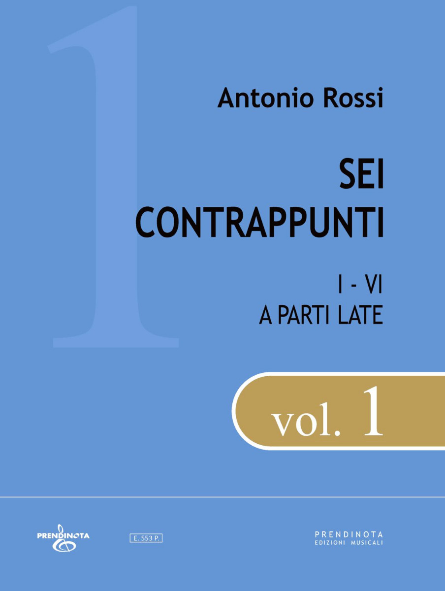 SEI CONTRAPPUNTI (I-VI) vol. 1 a parti late  (A. Rossi)