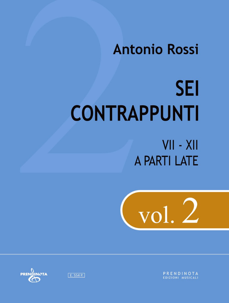 SEI CONTRAPPUNTI (VII-XII) vol. 2 a parti late  (A. Rossi)